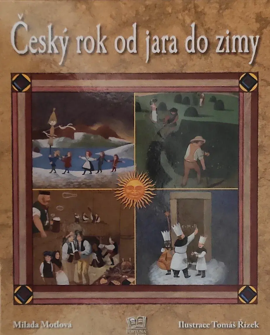 Milada Motlová: Český rok od jara do zimy