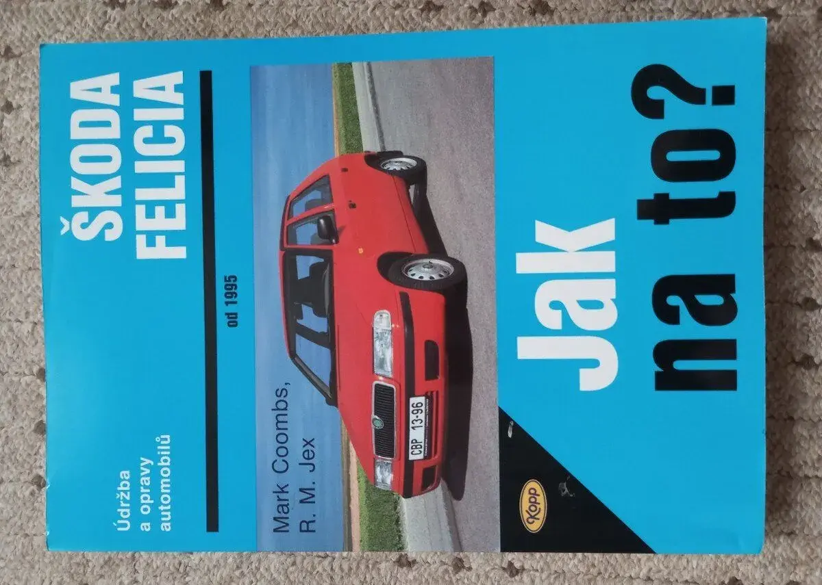 Knihu Jak na to? Škoda Felicia