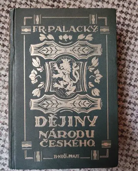 František Palacký - Dějiny národu českého