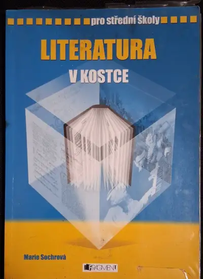LITERATURA V KOSTCE