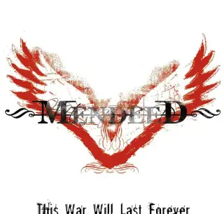 cd Mendeed – This War Will Last Forever 2006 digipack