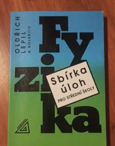Fizika - sbírka úloh pro střední školy.