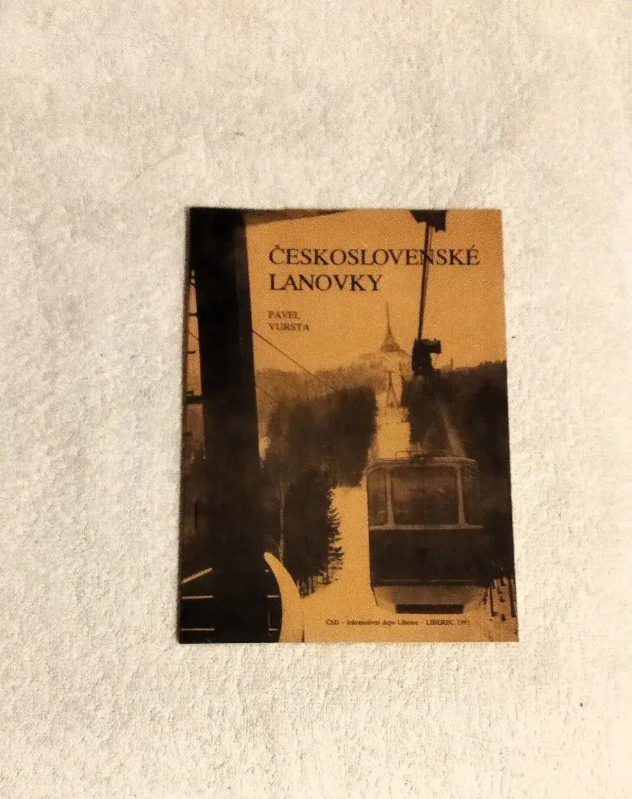 Československé lanovky 18911991 (P.Vursta) vzácná publikace