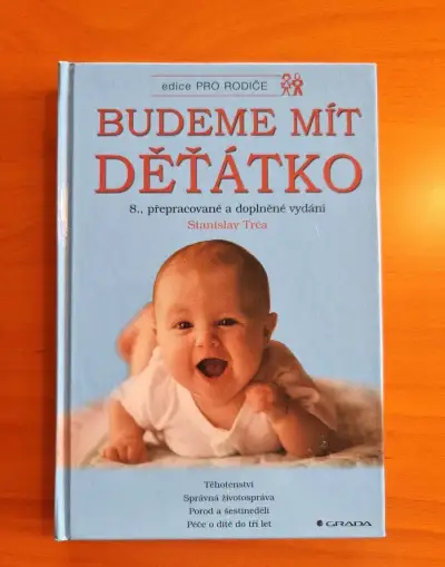 Budeme mít děťátko - Stanislav Trča