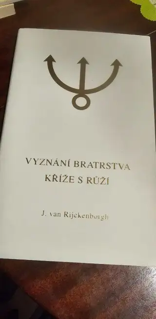 Jan van Rijckenborgh: Vyznani Bratrstva Kříže s růží