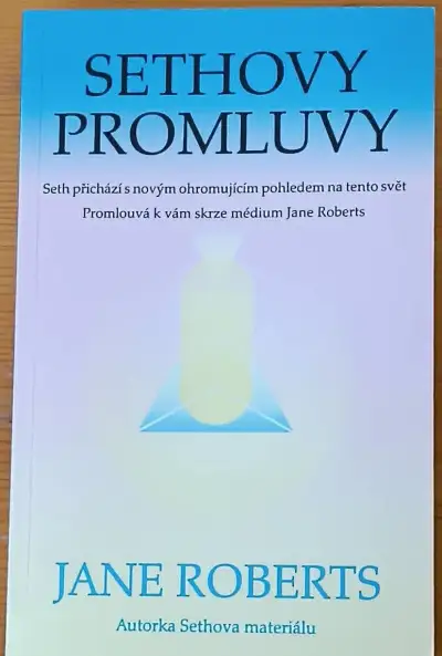 Jane Roberts - Sethovy Promluvy