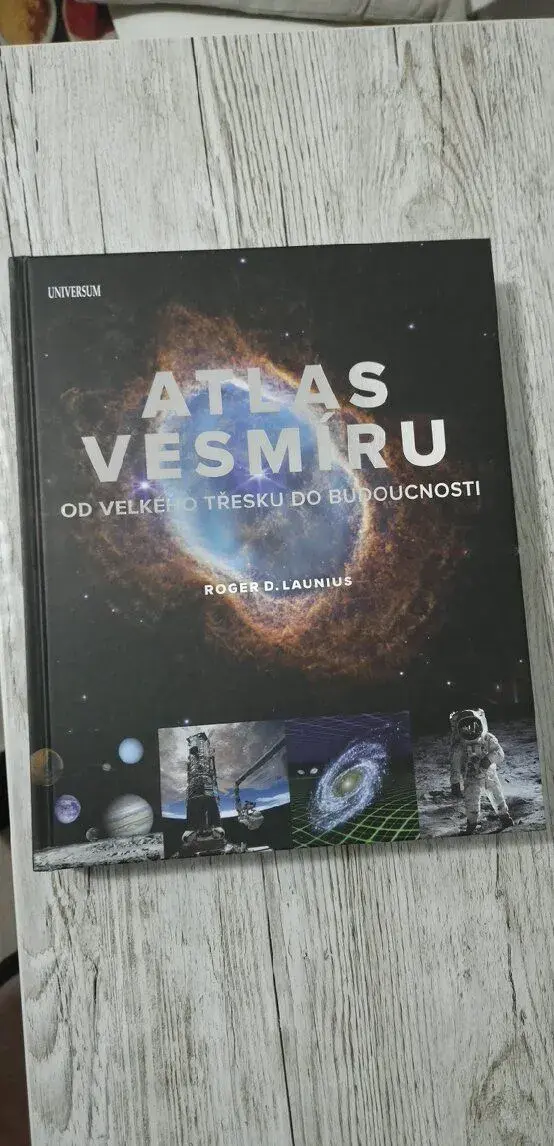 Atlas vesmíru: Od velkého třesku do budoucnosti
