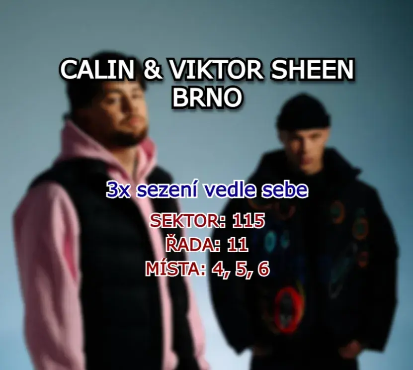Viktor Sheen & Calin - T-ARENA Brno / 3x sezení vedle sebe