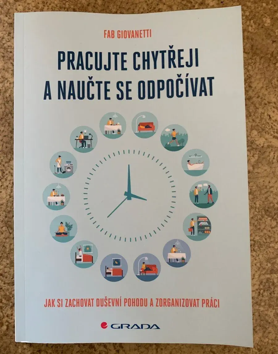 Pracujte chytřeji a naučte se odpočívat