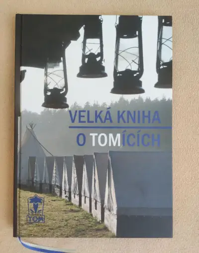 VELKÁ KNIHA O TOMÍCÍCH
