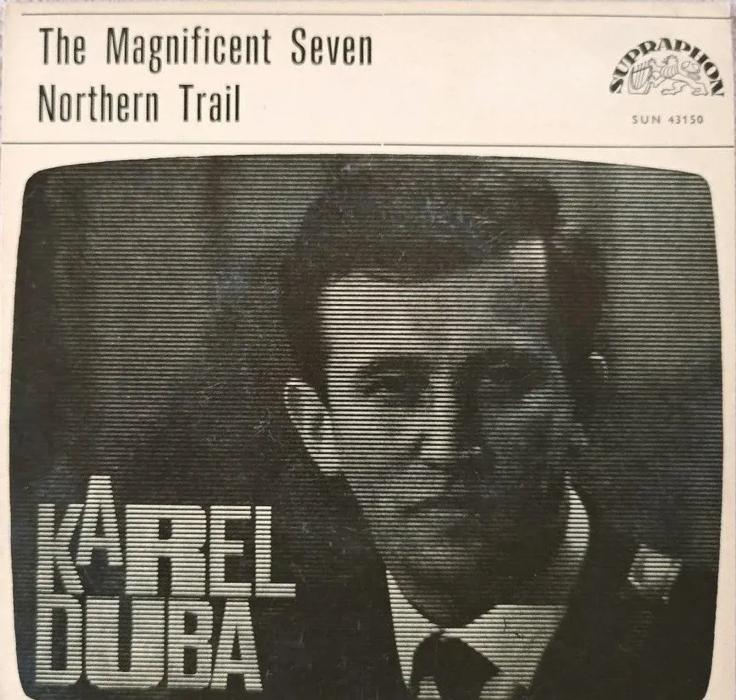 Karel Duba – The Magnificent Seven (SP)