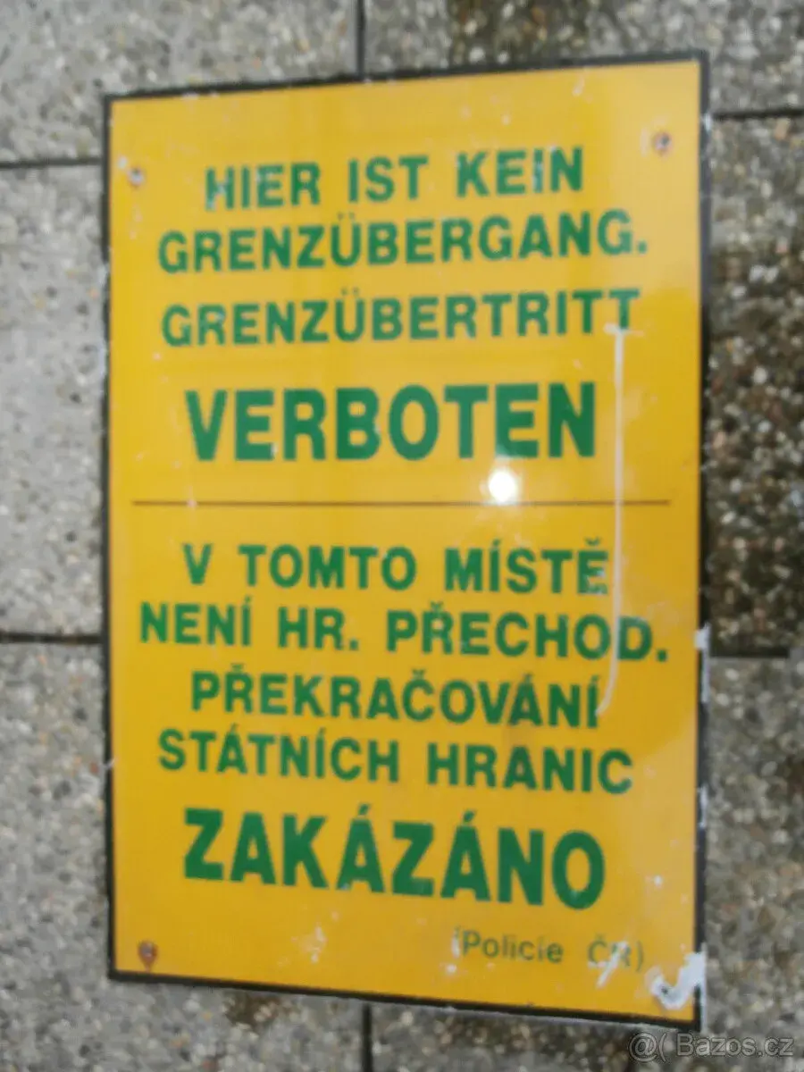 Cedule starší POLICIE státní hranice za 800 kč