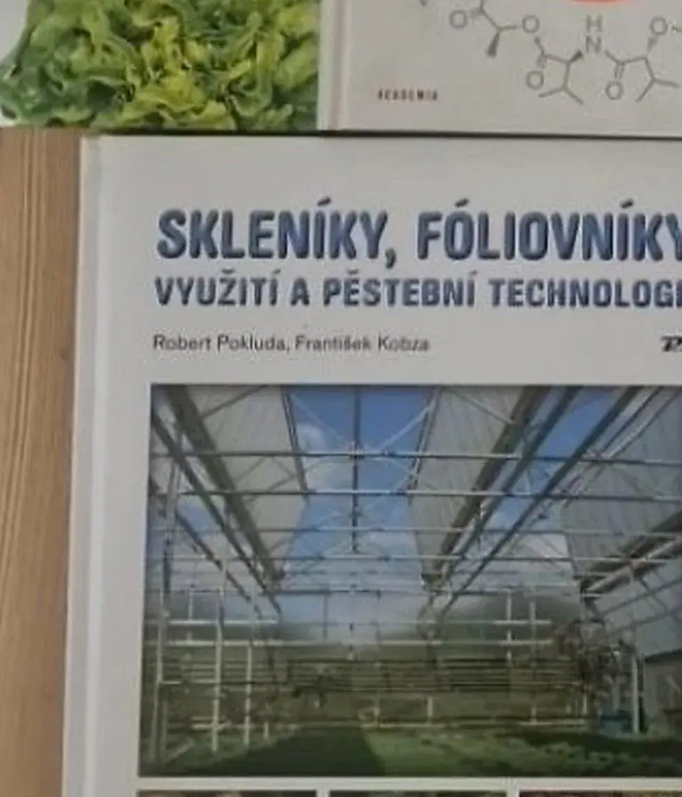 Skleníky, fóliovníky, využití a pěstební technologie