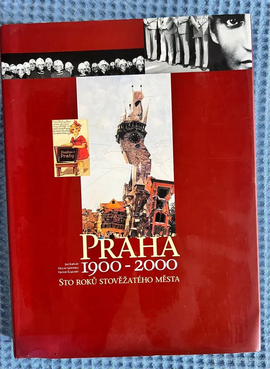 Velka kniha “PRAHA 1900 - 2000”