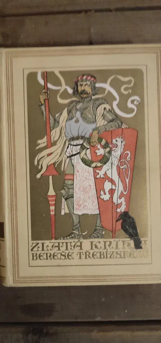 ZLATÁ KNIHA BENEŠE TŘEBÍZSKÉHO