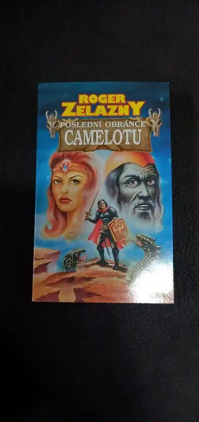 Roger Zelazny - Poslední obránce Camelotu