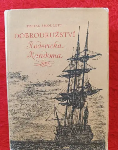 DOBRODRUŽSTVÍ RODERICKA RANDOMA - Tobias Smollett