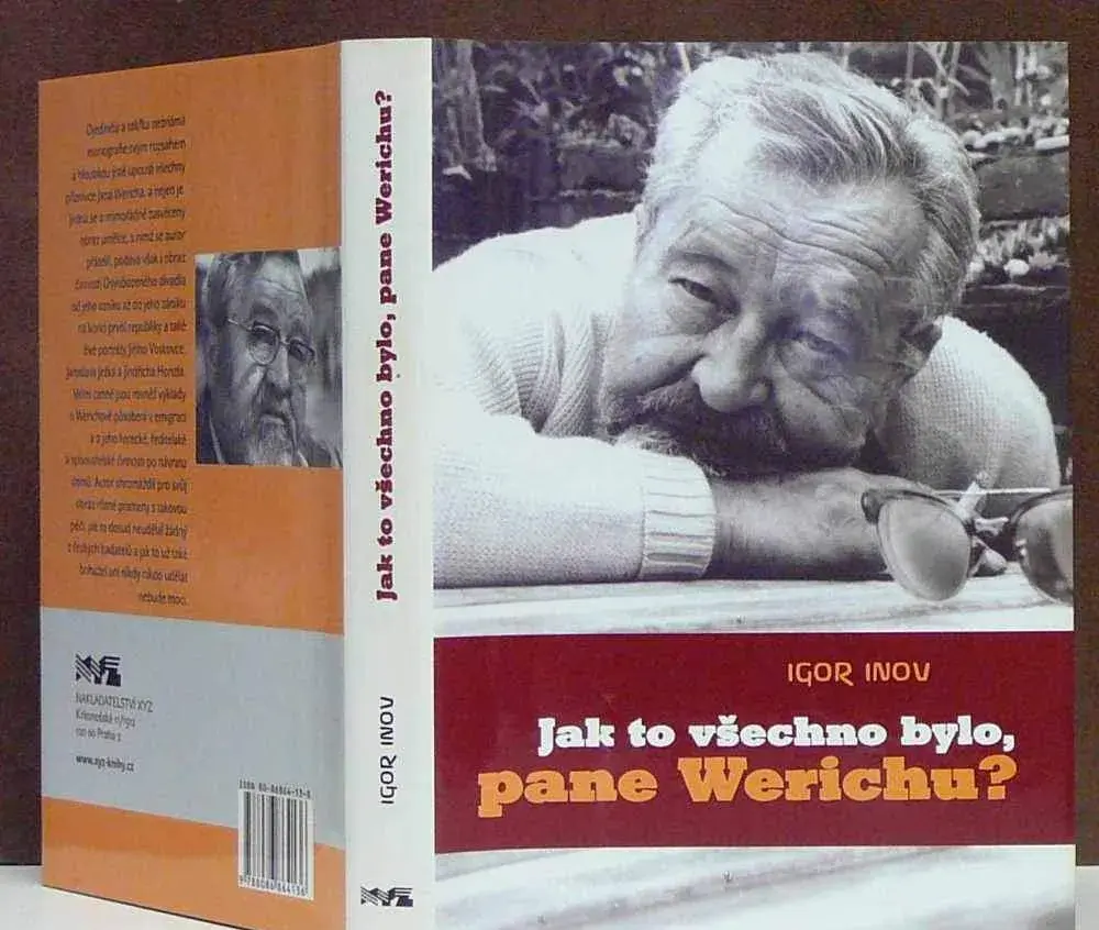 Jak to všechno bylo, pane Werichu?