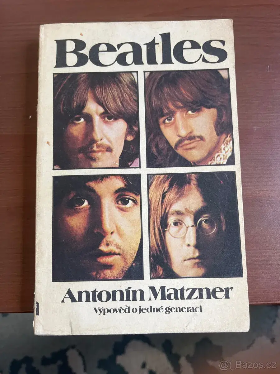 Antonín Matzner – Beatles: Výpověď o jedné generaci (1987)