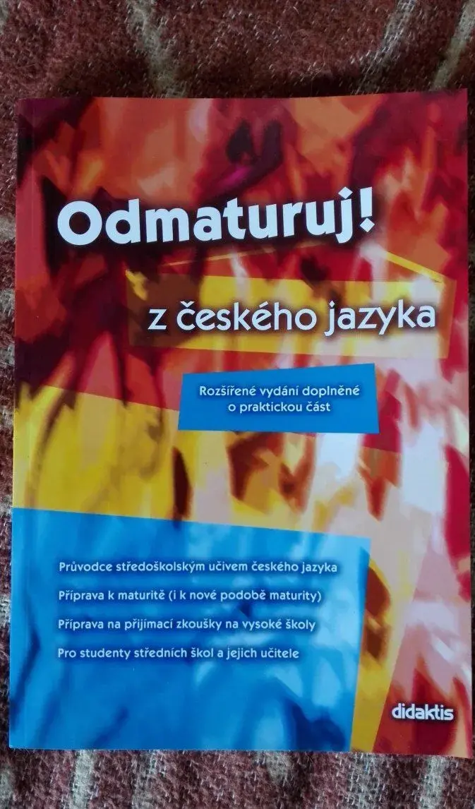 NOVÁ Učebnice češtiny Odmaturuj z českého jazyka