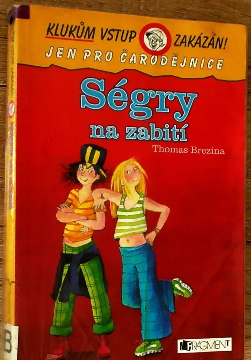 Ségry na zabití