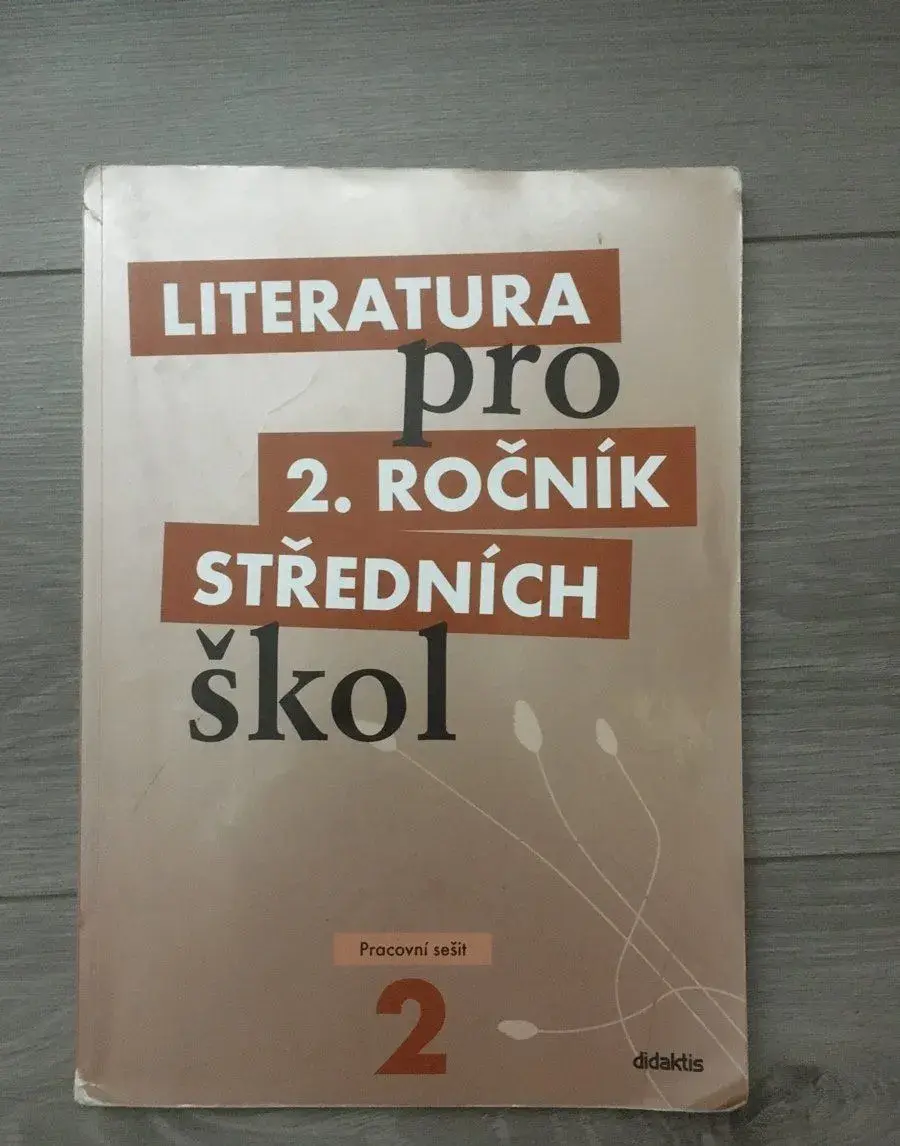 literatura pro 2. ročník středních škol - pracovní sešit