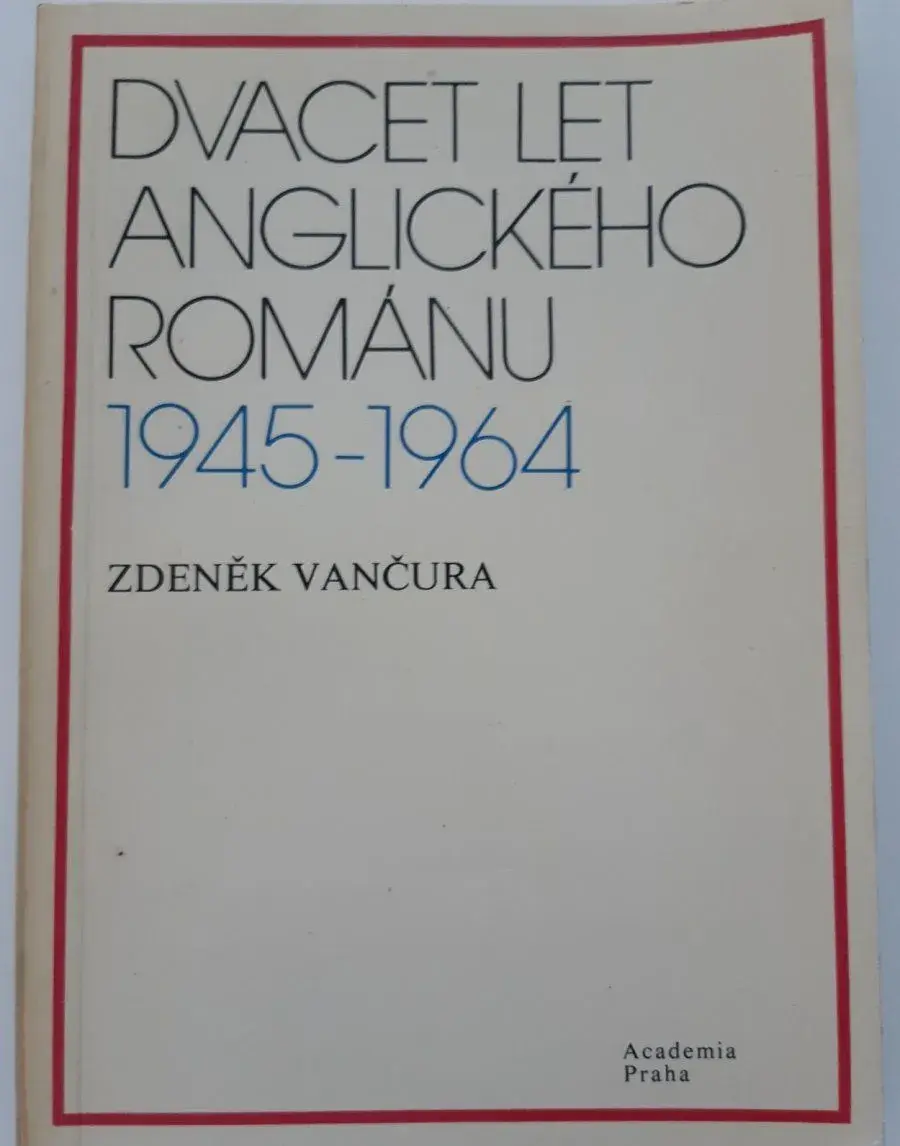 Dvacet let anglického románu 1945 - 1964