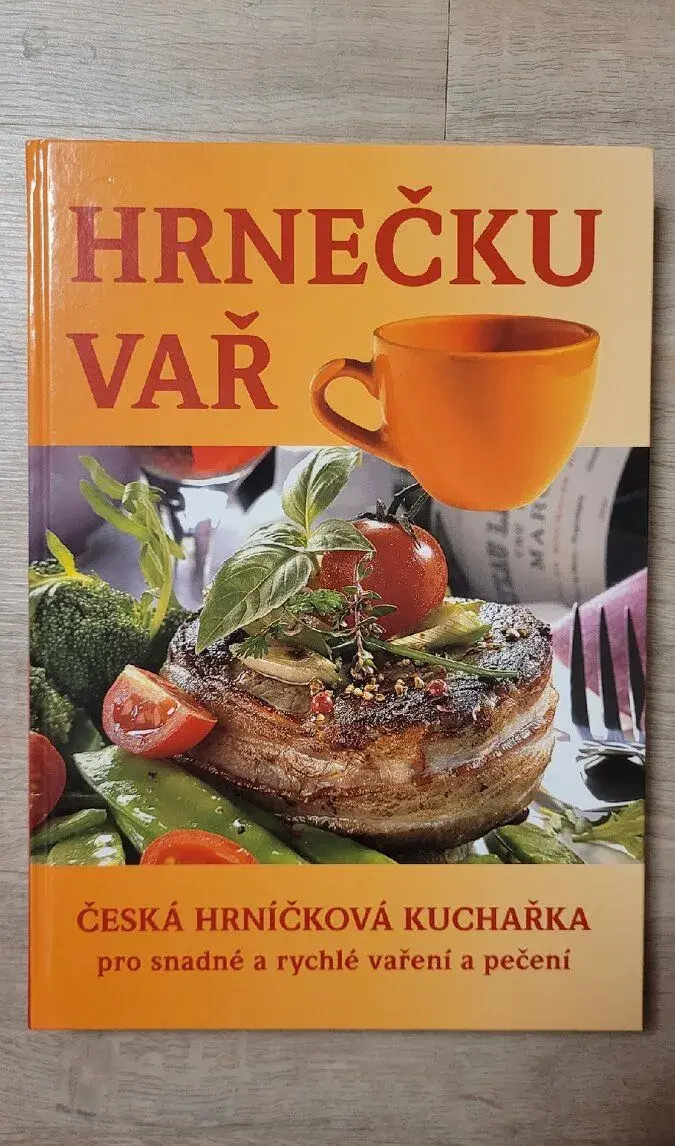 Hrnečku vař - česká hrníčková kuchařka