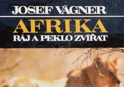 Afrika ráj a peklo zvířat / Josef Vágner
