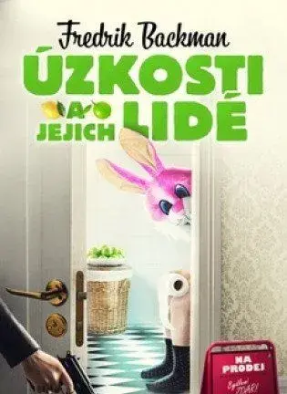 Úzkosti a jejich lidé - Fredrik Backman