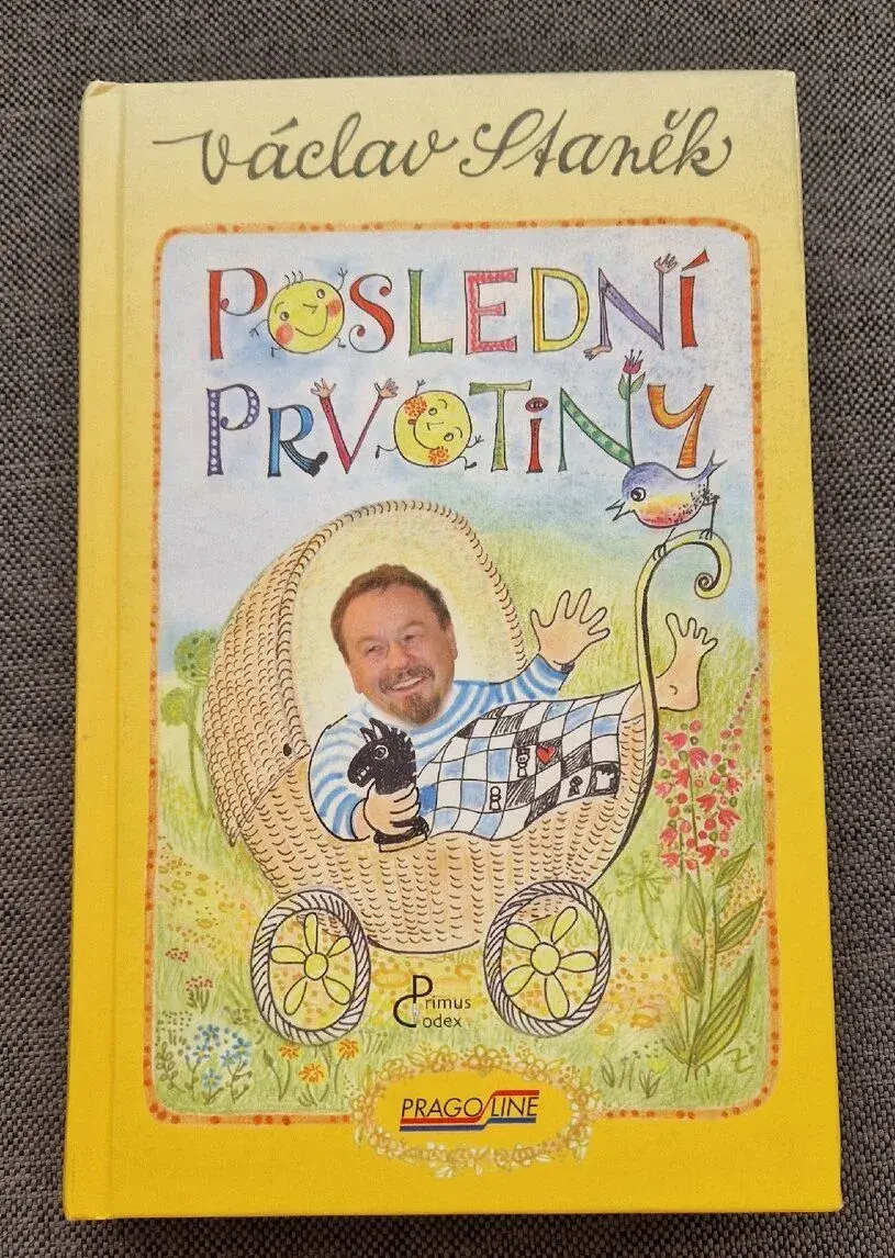 Kniha Poslední prvotiny - Václav Staněk