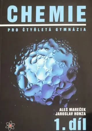 CHEMIE pro čtyřletá gymnázia, 1. díl