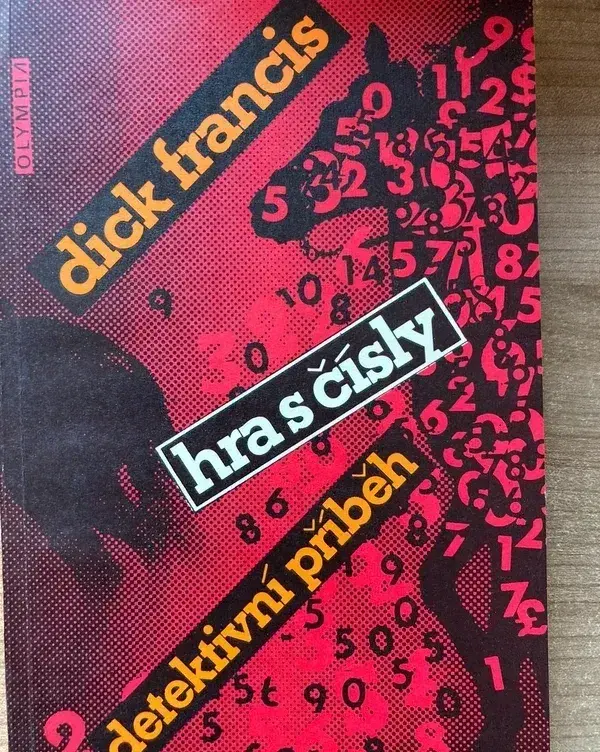 Dick Francis - Hra s čísly