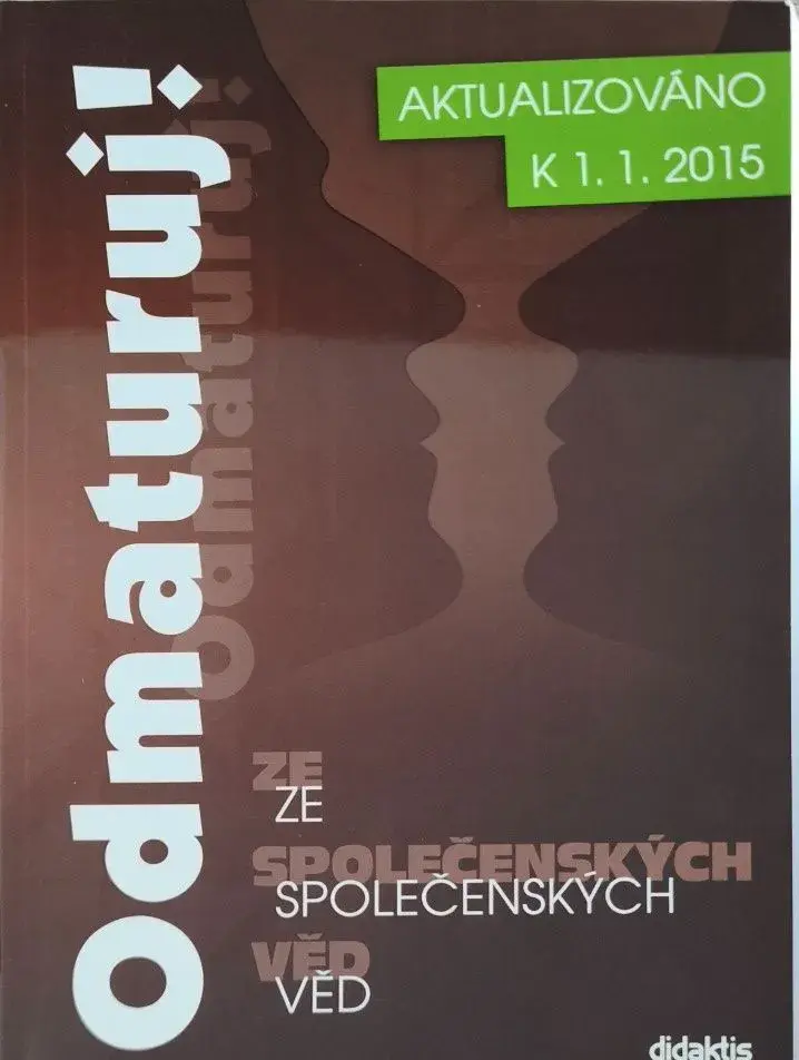 Odmaturuj ze společenských věd NOVÁ