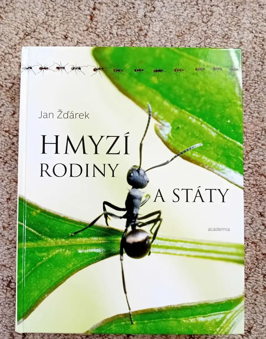 Hmyzí rodiny a státy Jan Žďárek