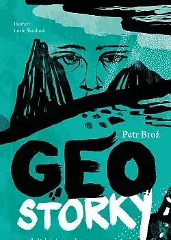 Petr brož - Geostorky I. díl