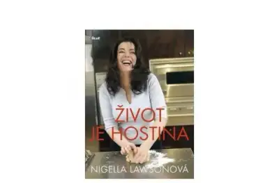 Nigella Lawson - Život je hostina - 2012 Ikar