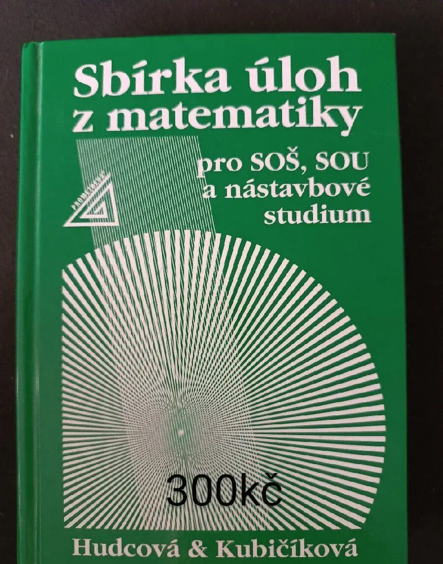 Sbírka úloh z matematiky a přehled dějin literatury