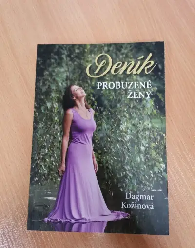 Deník probuzené ženy - Dagmar Kožinová