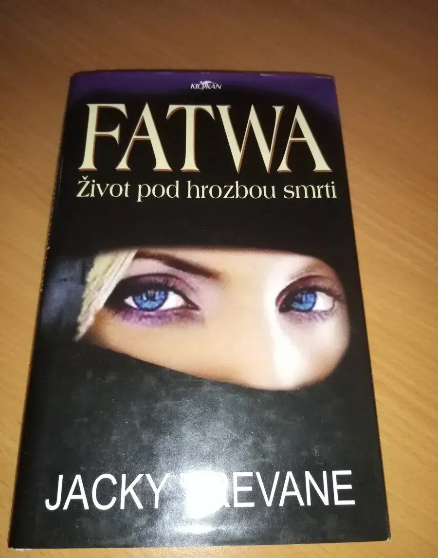 Jacky Trevane - FATWA Život pod hrozbou smrti
