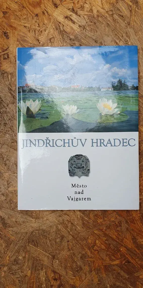 Jindřichův Hradec - město nad Vajgarem