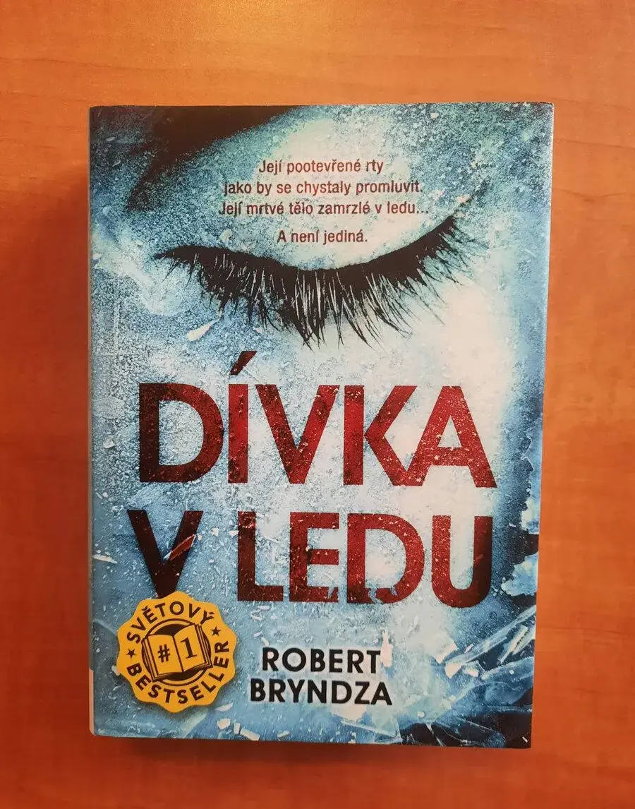 Robert Bryndza - Dívka v ledu