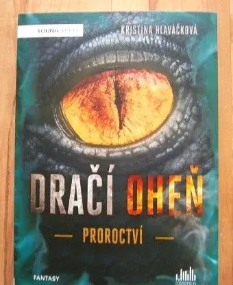 Dračí oheň - Proroctví, nová