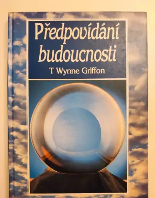 Kniha Předpovídání budoucnosti (T. Wynne Griffon)