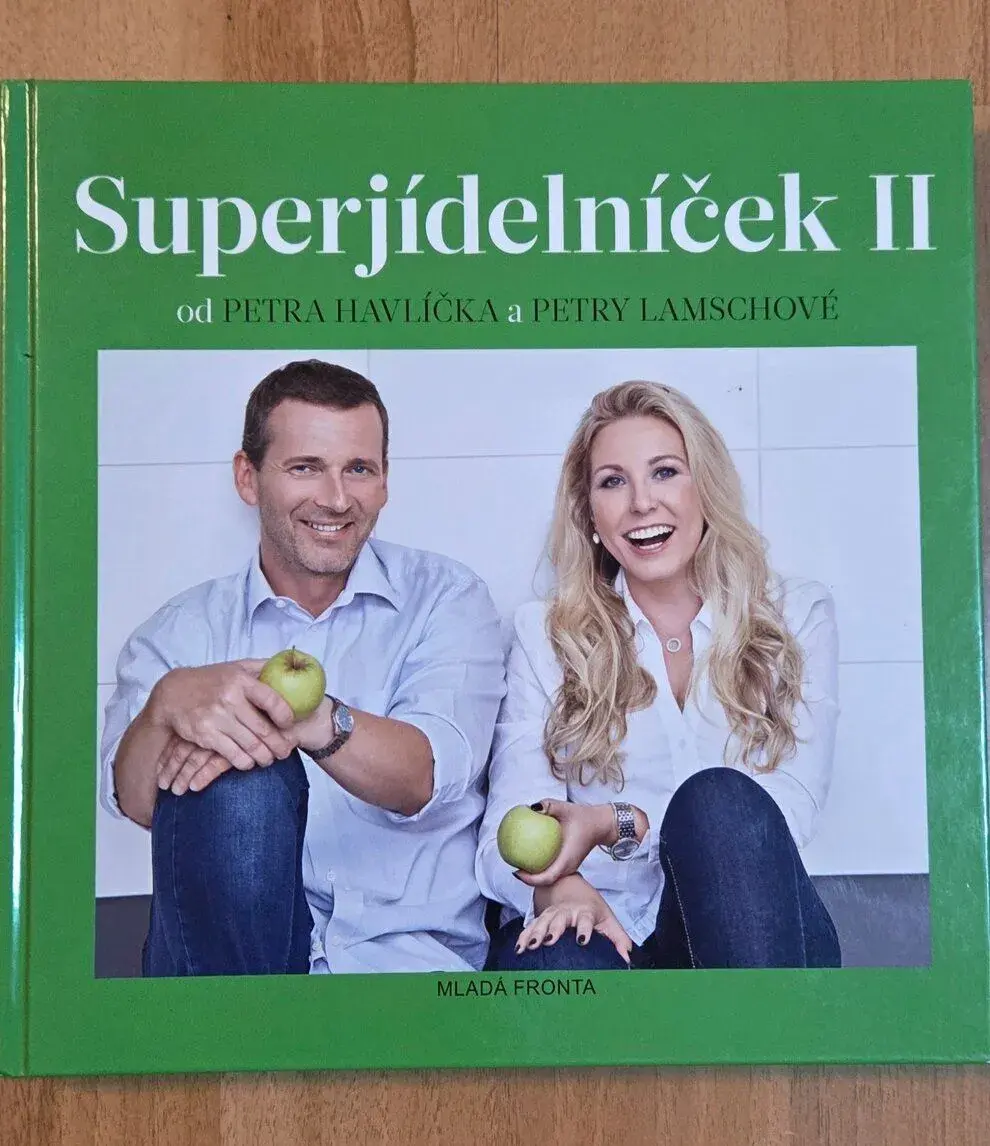 Superjídelníček II od Petra Havlíčka a Petry Lamschové