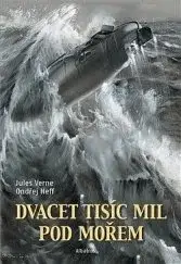 J.Verne,O.Neff,Z.Burian DVACET TISÍC MIL POD MOŘEM