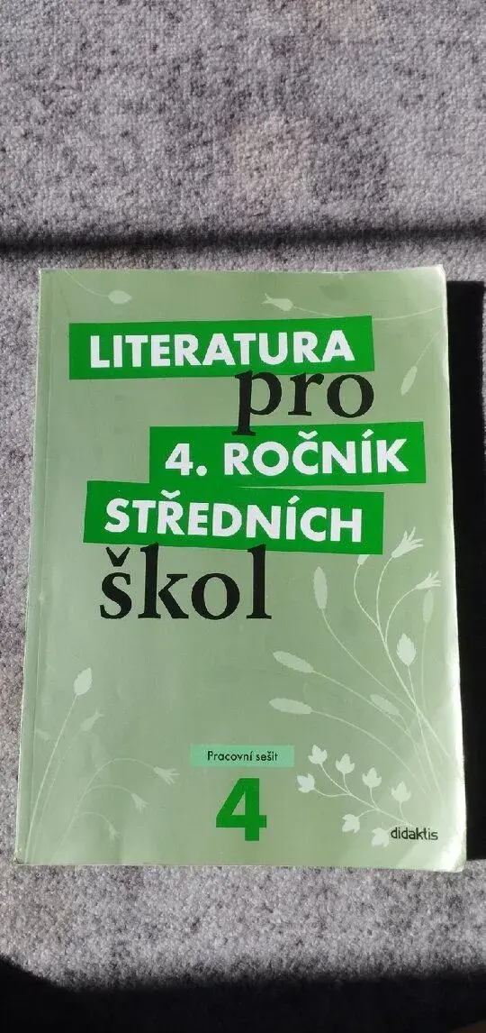 Literatura pro 4. ročník středních škol
