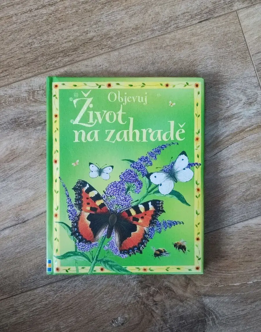 Dětská kniha Objevuj Život na zahradě