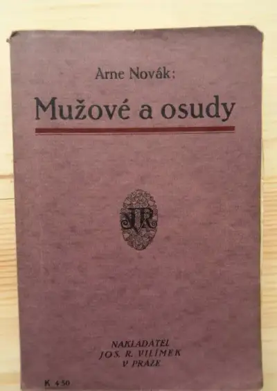 Novák, Arne: Mužové a osudy, 1914