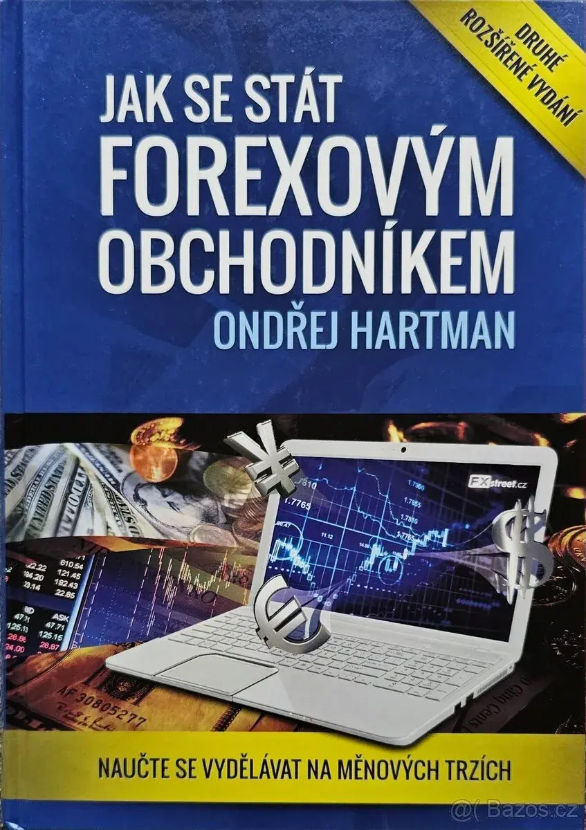 Jak se stát forexovým obchodníkem 2. Vydání stav